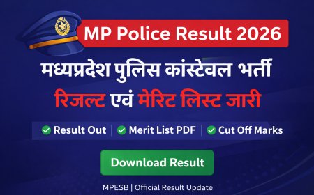 MP Police Result 2026 Download – Constable Merit List & Cut Off
