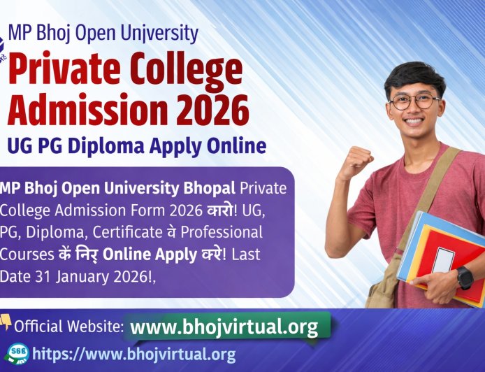 MP Bhoj Open University Private College Admission 2026 | UG PG Diploma Form