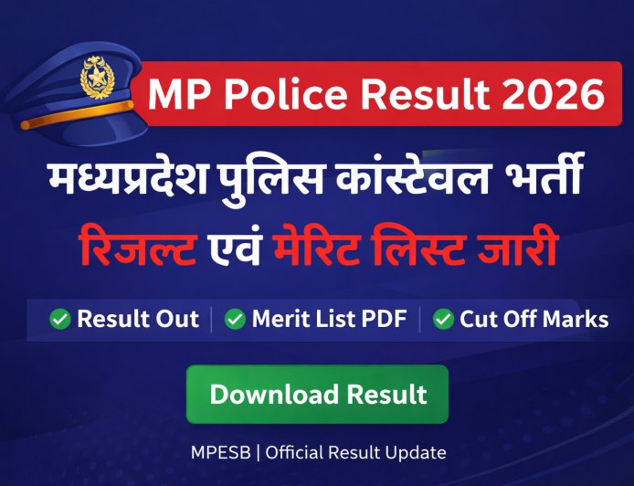 MP Police Result 2026 Download – Constable Merit List & Cut Off