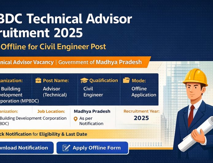 MPBDC Advisor (Technical) Recruitment 2025 – Apply Offline for Civil Engineer Post