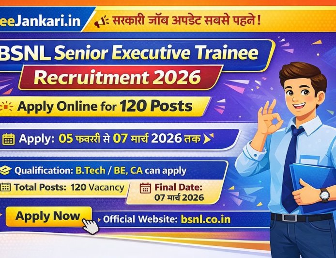 BSNL Senior Executive Trainee Recruitment 2026 – Apply Online for 120 Posts